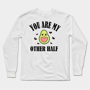 You Are My Other Half Long Sleeve T-Shirt